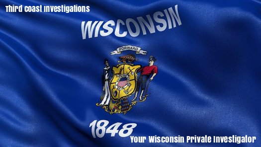 Wisconsin State Flag, Your Wisconsin Private Investigator
